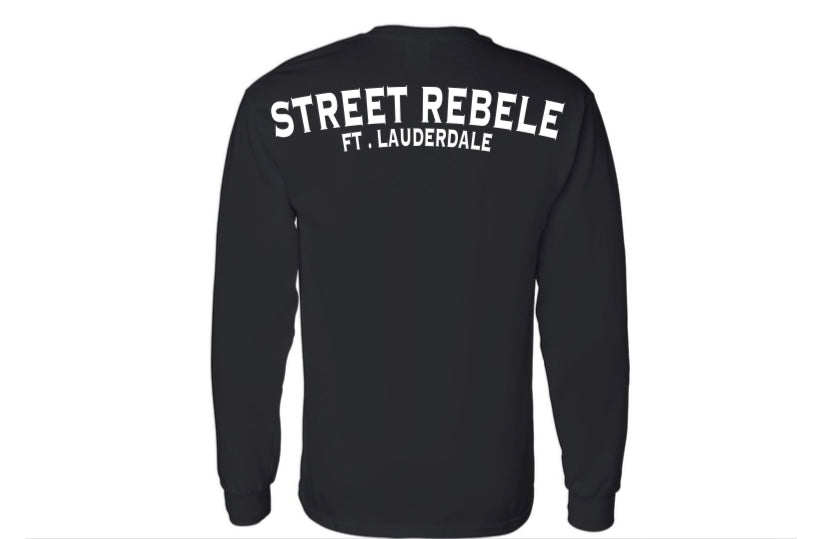 Street Rebele Long Sleeve